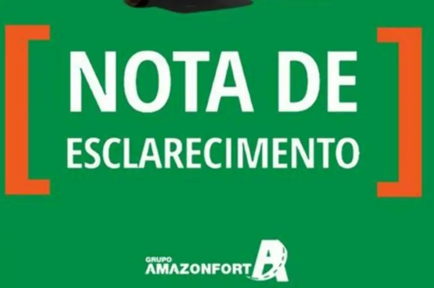 Amazon Fort esclarece que não há acusações formais contra a empresa