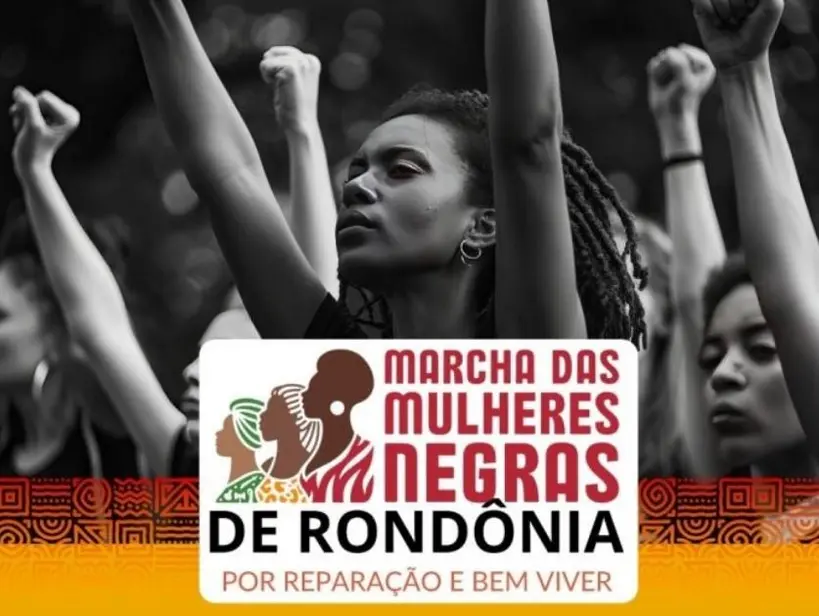 Marcha das Mulheres Negras em Rondônia exige direitos e combate ao racismo