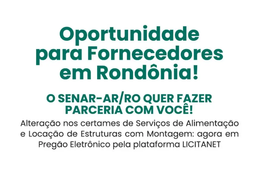 SENAR Rondônia realiza pregões eletrônicos para locação e serviços de buffet