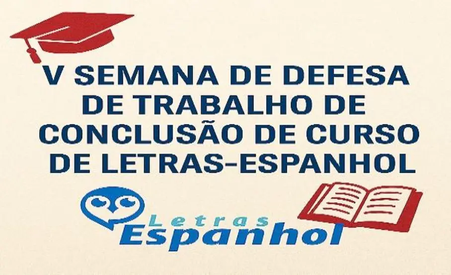 V Semana de Defesa de Trabalho de Conclusão de Curso de Letras-Espanhol em Porto Velho