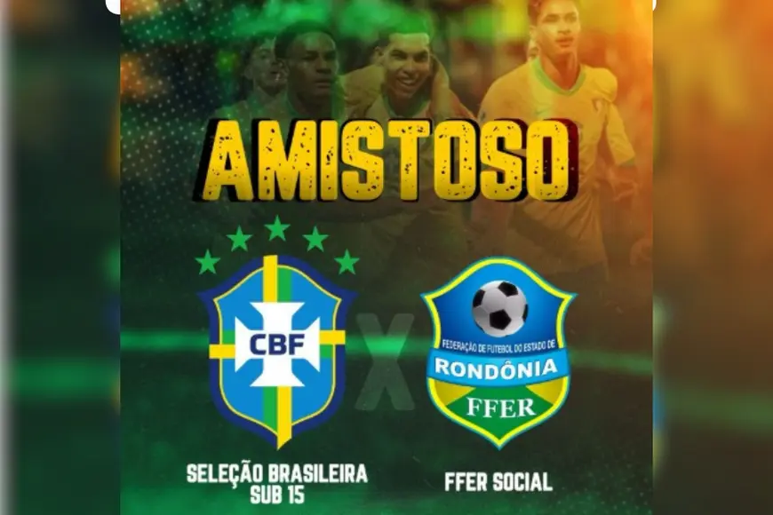 Seleção Brasileira Sub 15 enfrenta Rondônia em Porto Velho