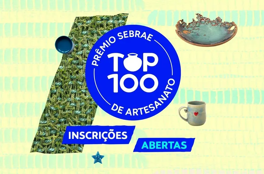 Sebrae RO abre inscrições até 26 abril para Top 100 Artesanato
